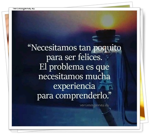 Imagen de Necesitamos Tan Poquito Para Ser Felices