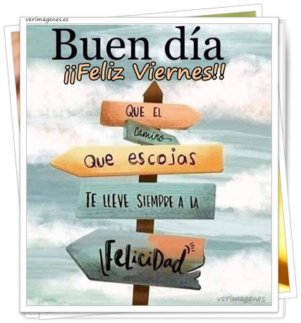 Imagen de Feliz Viernes. A disfrutar el día al máximo