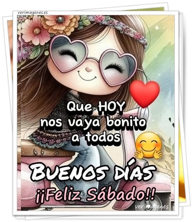 Imagen de Feliz Sábado. Que este día traiga paz, amor y luz a tu vida