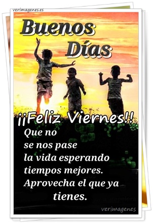 Imagen de Feliz Viernes. Sonríe, el fin de semana está cerca