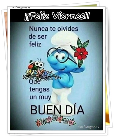 Imagen de Feliz Viernes. Disfruta de tu Día