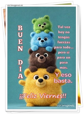 Imagen de Feliz Viernes. Hoy Tu Energía Marca La Diferencia