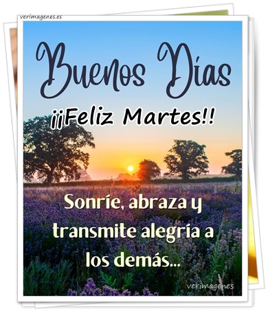 Imagen de Feliz Martes. ¡Arriba El ánimo, Que Es Martes Y Todo Es Posible!