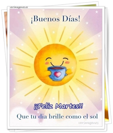 Imagen de Feliz Martes. Sonríe, que ya es martes y todo mejora