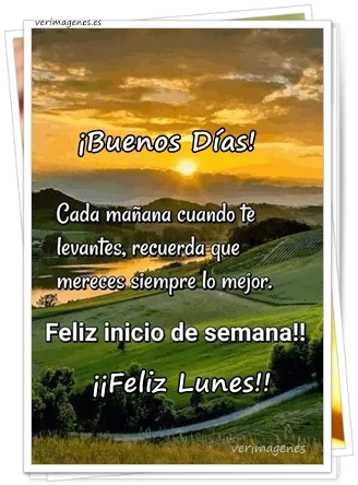 Imagen de Feliz Lunes. Un día bonito comienza con actitud
