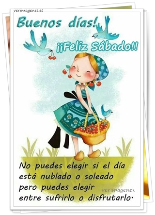 Imagen de Feliz S&aacute;bado. D&iacute;a Feliz, Coraz&oacute;n Tranquilo