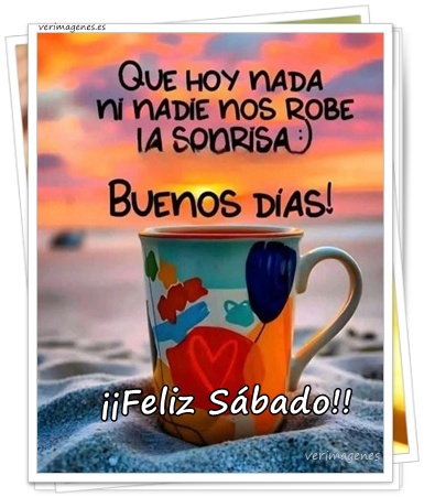 Imagen de Feliz Sábado. ¡Que Tengas Un Día Maravilloso Y Lleno De Bendiciones!