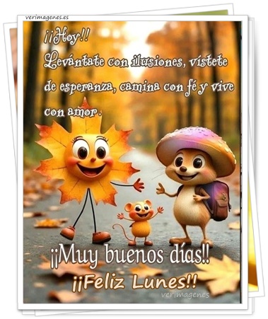 Imagen de Feliz Lunes. Que Hoy Comience Una Semana Llena De Alegrías, Salud Y Momentos Especiales.