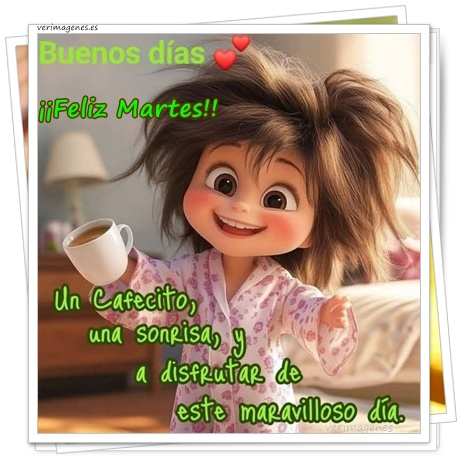 Imagen de Feliz Martes. Disfruta De Cada Momento Y Regala Una Sonrisa
